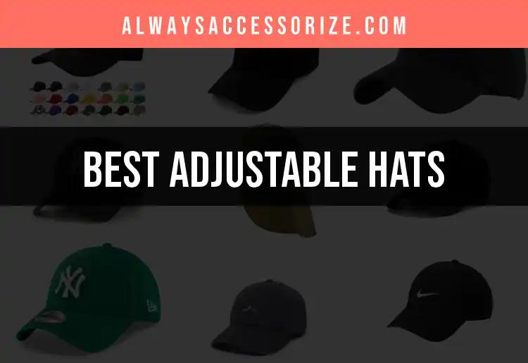 16 Must-Have Adjustable Hats for Every Style