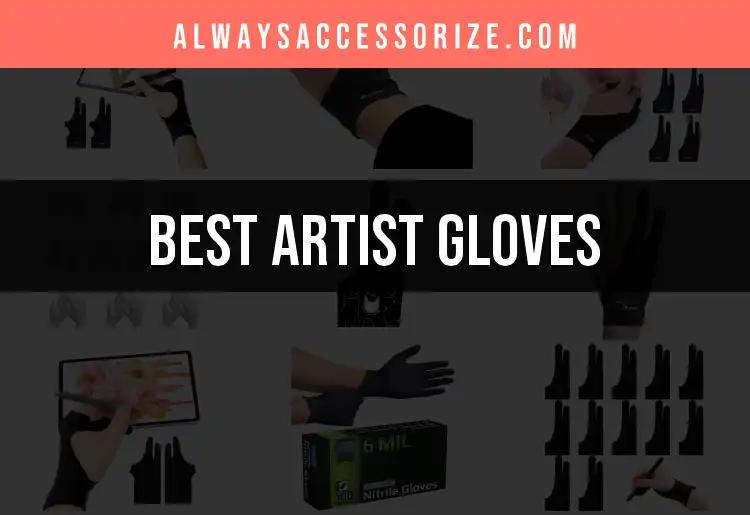 13 Artist Gloves That Elevate Your Craft to New Heights
