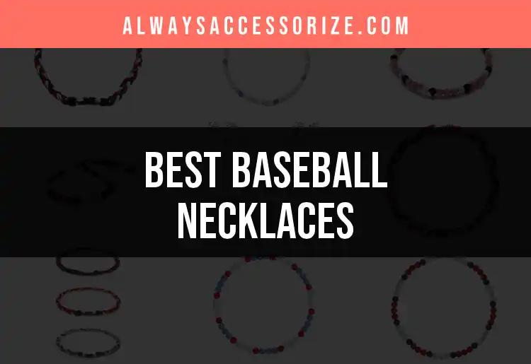 12 Must-Have Baseball Necklaces for Every Fan