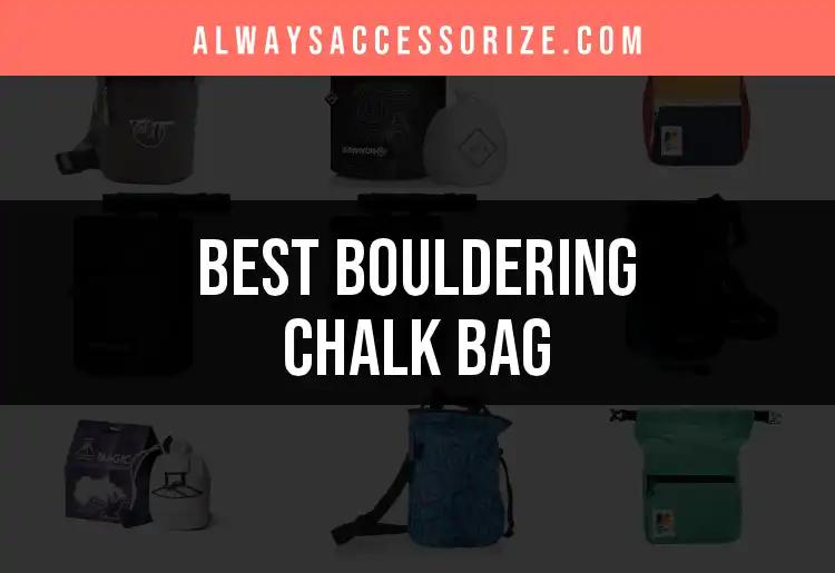 11 Top Bouldering Chalk Bags for Peak Performance