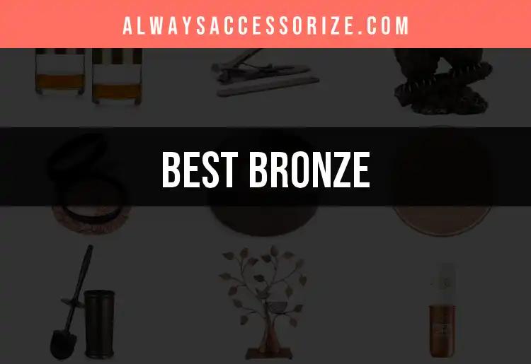 11 Stunning Bronze Accessories to Elevate Your Look
