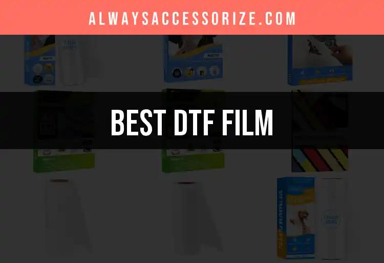 12 Must-Have DTF Films for Effortless Apparel Magic