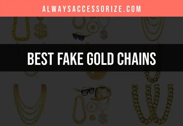 Top 10 Fake Gold Chains That Shine Bright
