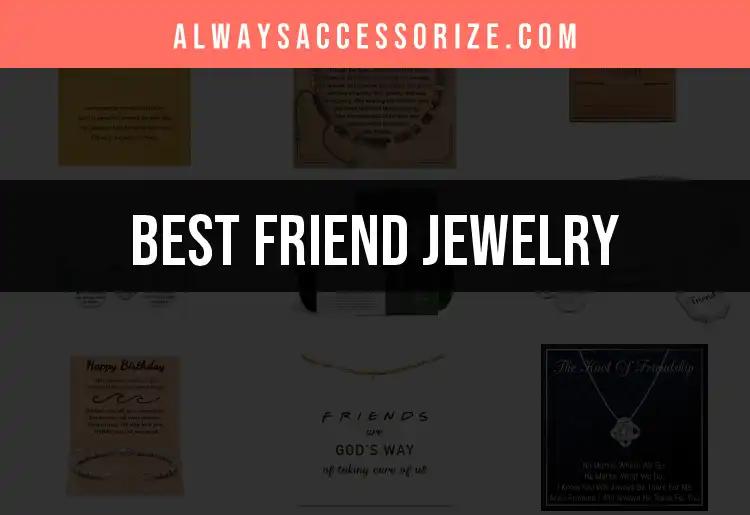 18 Must-Have Friend Jewelry Pieces Everyone Needs