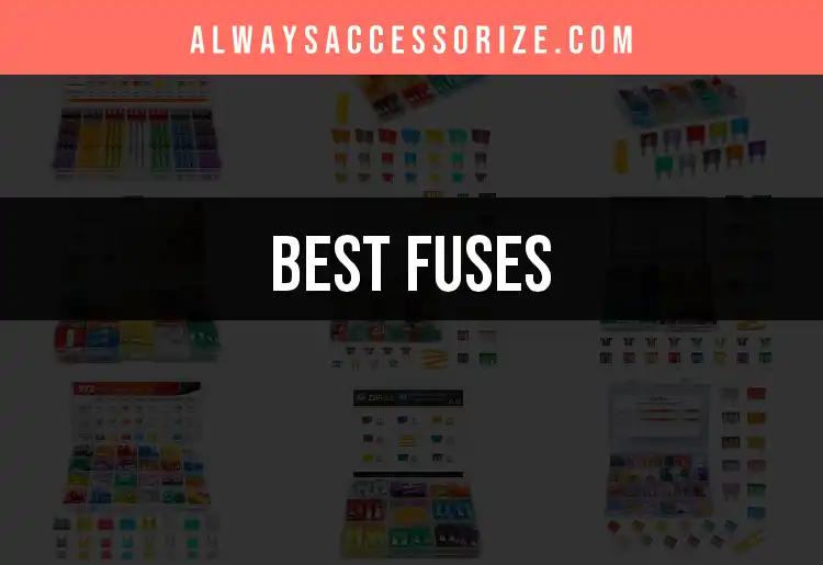 10 Fuses That Perfectly Illuminate Your Apparel Accessories