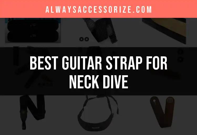 Top 10 Guitar Straps to Combat Neck Dive