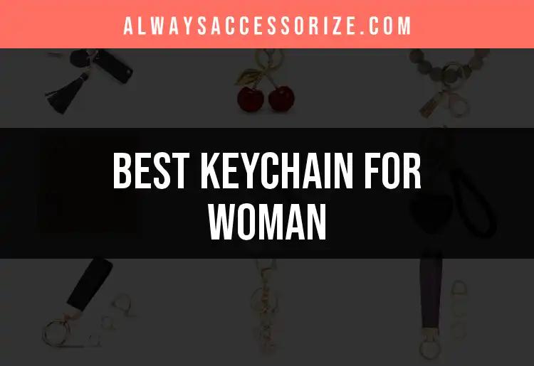 17 Stunning Keychains for Women You’ll Love