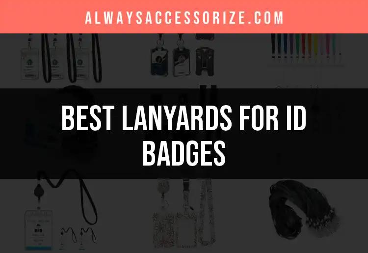 12 Lanyards for ID Badges That Combine Style and Function