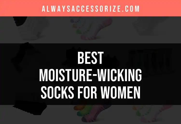 13 Best Moisture-Wicking Socks For Women To Keep You Dry