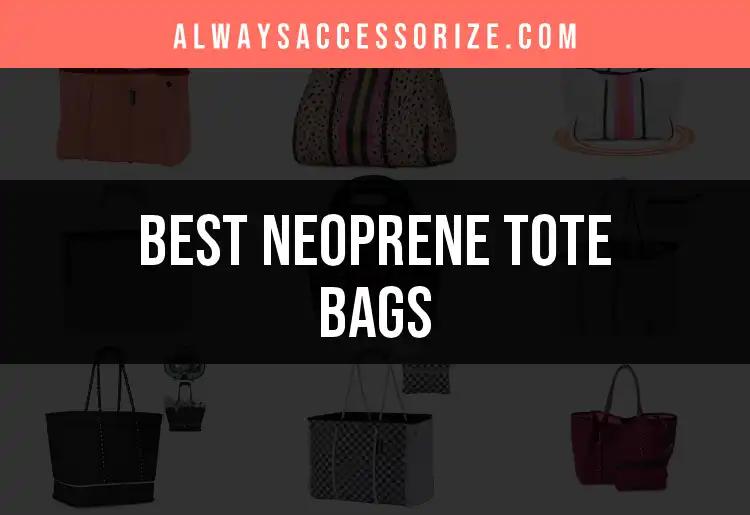 11 Neoprene Tote Bags That Redefine Stylish Storage