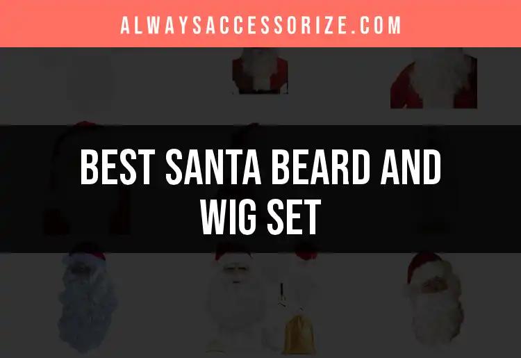 11 Santa Beard and Wig Sets to Elevate Your Holiday Look
