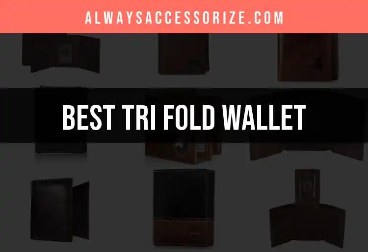 11 Must-Have Tri Fold Wallets for Style and Function