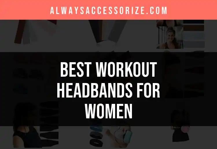 14 Must-Have Workout Headbands for Women